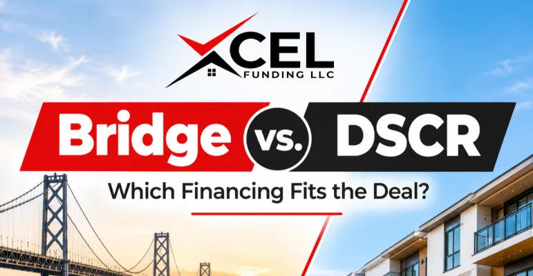 DSCR vs. Hard Money Loans: Which Financing Fits the Deal?