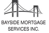 Bayside Mortgage Services Inc