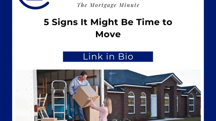 5 Signs It Might Be Time to Move