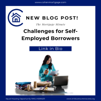 Challenges for Self-Employed Borrowers Obtaining Mortgage Financing