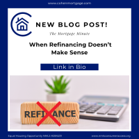 When Refinancing Doesn’t Make Sense